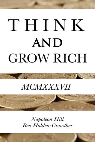 https://www.goodreads.com/book/show/30186948-think-and-grow-rich